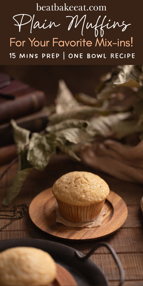A go-to base muffin recipe for your favorite mix-ins! | Beat Bake Eat